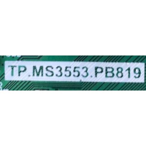 MAIN FUENTE PARA TV SCEPTRE / NUMERO DE PARTE TP.MS3553.PB819 / 453561 / A19030344-0A00007 / DISPLAY HV320FHB-N02 / MODELO H32	